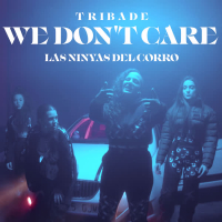 We Don't Care (Single)