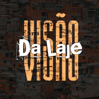 VISAO DA LAJE (Single)