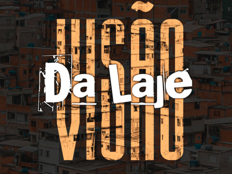 VISAO DA LAJE (Single)