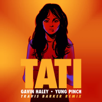 Tati (Travis Barker Remix) (Single)