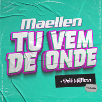 Tu Vem De Onde? (Single)