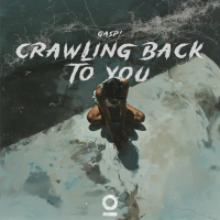 Crawling Back To You (Single)