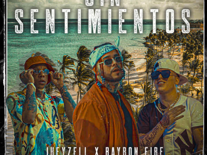 Sin Sentimientos (Single)