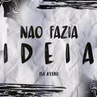 Não Fazia Idéia (Single)