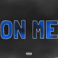 On Me (Single)