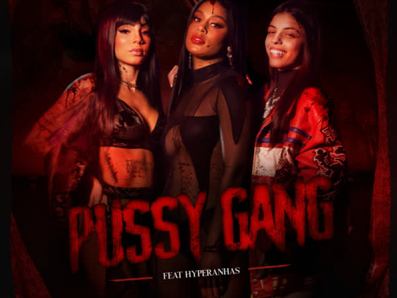 Pussy Gang (Single)