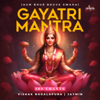 Gayatri Mantra 108 Chants (Single)