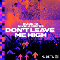 Don't Leave Me High (Single)