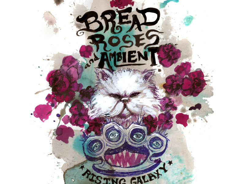 Bread, Roses & Ambient