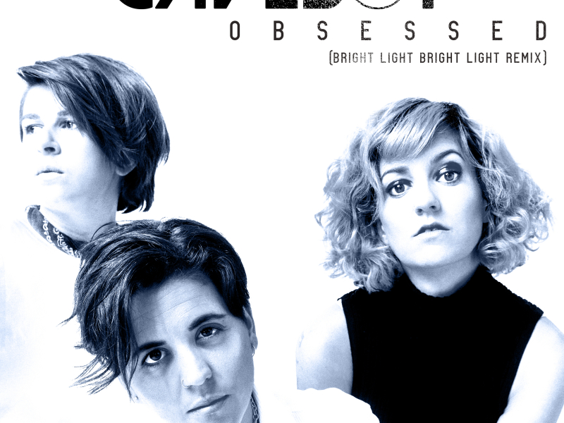 Obsessed (Bright Light Bright Light Remix) (Single)