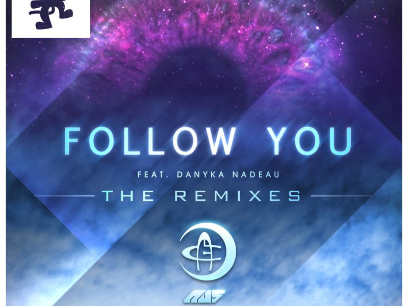 Follow You (The Remixes)