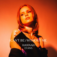 (Can't Be) Without Me (Single)