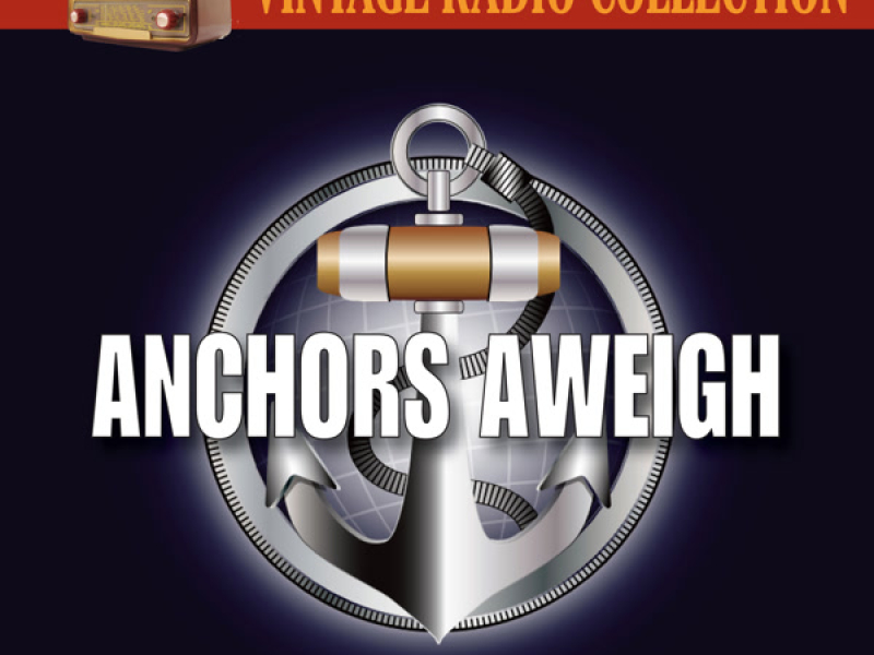 Anchors Aweigh (Single)
