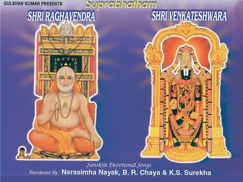 Sri Raghavendra,Sri Venkateshara