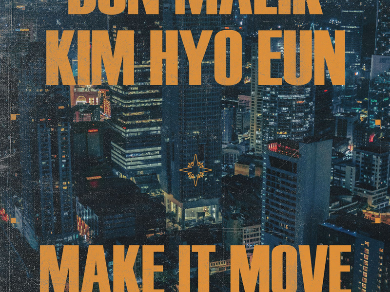 Make it Move (Single)