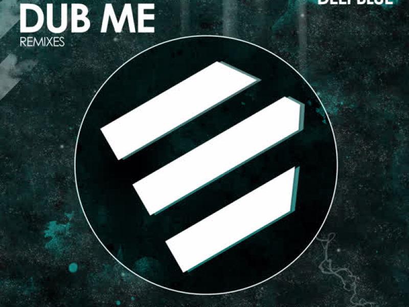 Dub Me (Remixes)