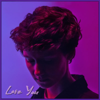 Lose You (Single)