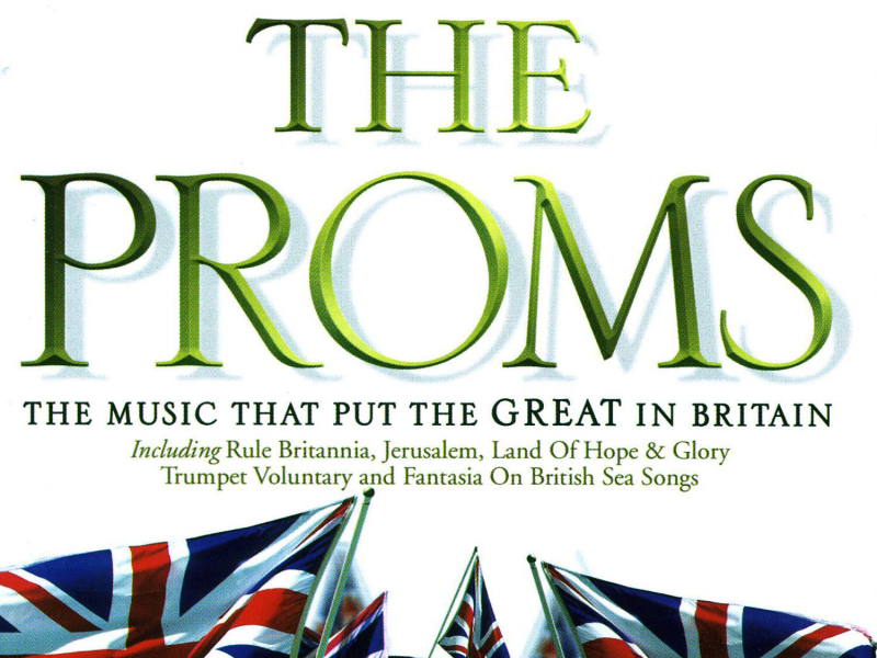 The Magic Of The Proms