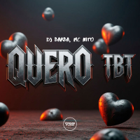 Quero Tbt (Single)