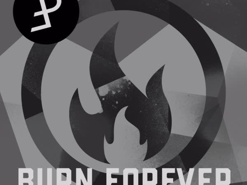Burn Forever
