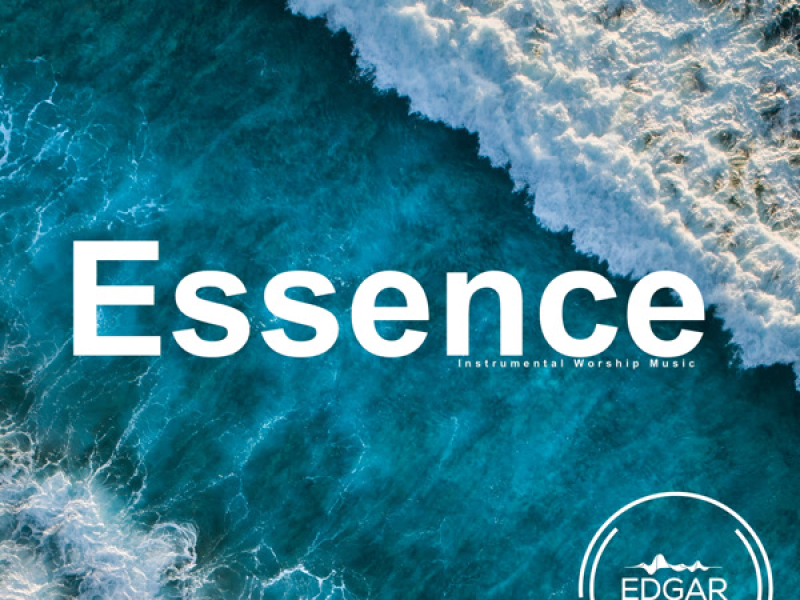 Essence (Instrumental Worship Music) (Single)