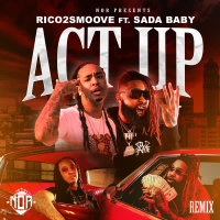 Act Up (Remix) [feat. Sada Baby] (Single)