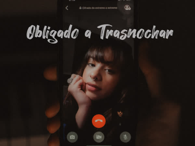 Obligado a Trasnochar (Single)