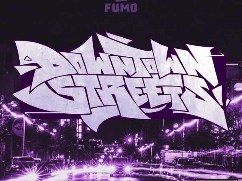 Downtown Streets (Single)