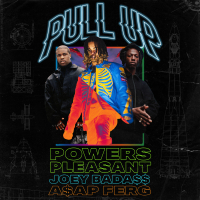 Pull Up (feat. Joey Bada$$ & A$AP Ferg) (Single)