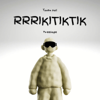 RRRIKITIKTIK ( Freestyle ) (Single)