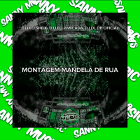 MONTAGEM MANDELA DE RUA (Single)
