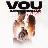 Vou Impressionar Você (Single)