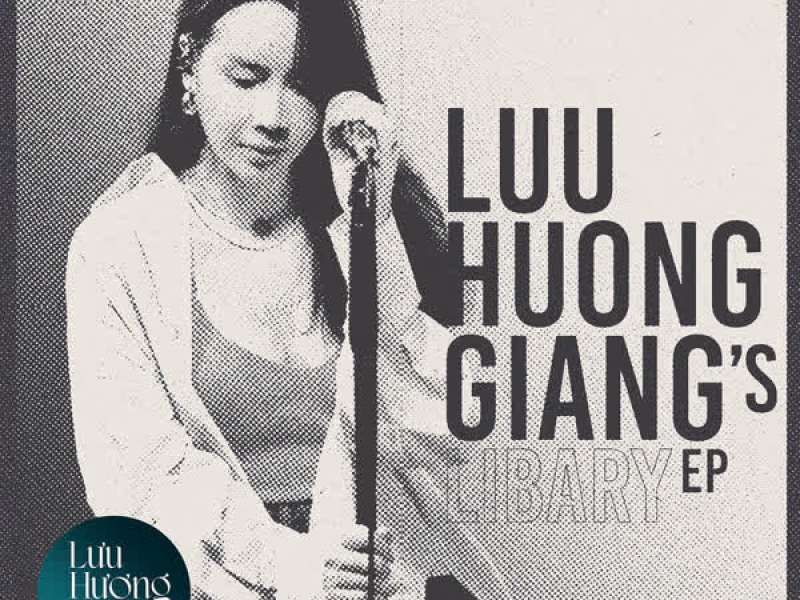 Lưu Hương Giang's Library (EP)