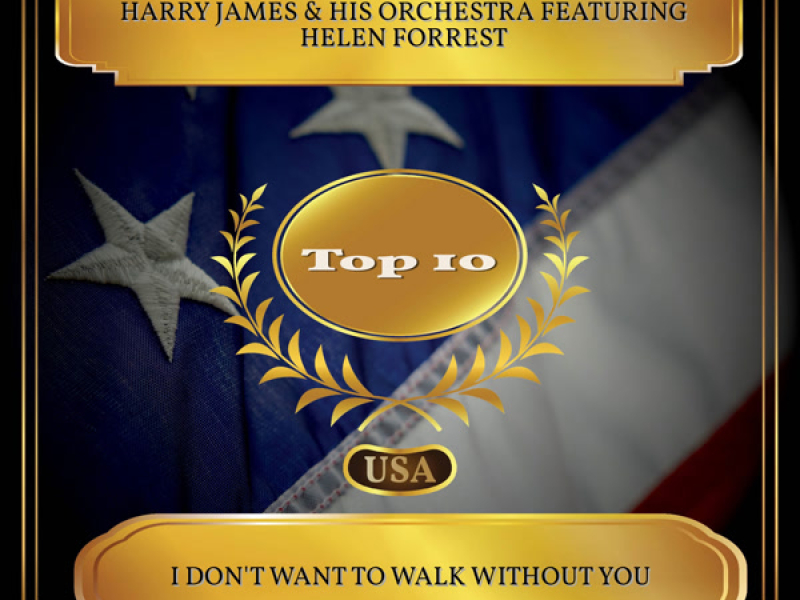 I Don't Want to Walk Without You (Billboard Hot 100 - No. 02) (Single)