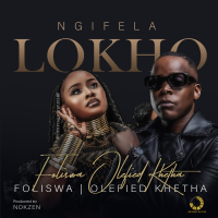 Ngifela Lokho (Single)