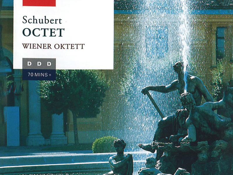 Schubert: Octet, D. 803; Minuet and Finale for Wind Octet, D. 72 (New Vienna Octet; Vienna Wind Soloists — Complete Decca Recordings Vol. 7)
