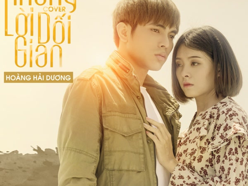 Những Lời Dối Gian (Cover) (Single)