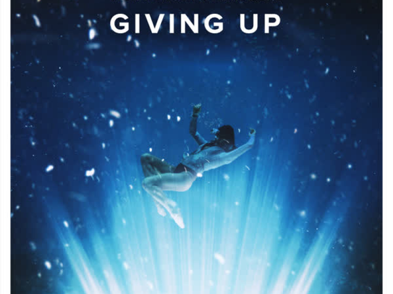 Giving Up (Single)