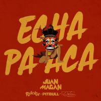 Echa Pa Aca (Single)