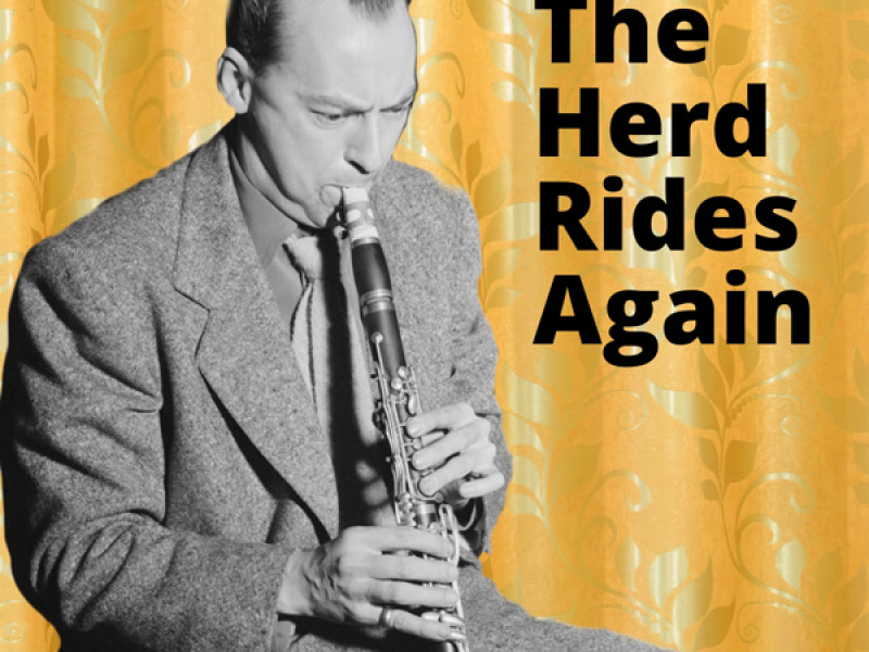 The Herd Rides Again