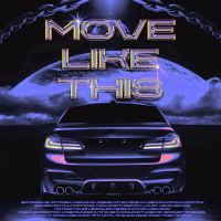 MOVE LIKE THIS (Single)