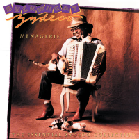 Menagerie: The Essential Zydeco Collection