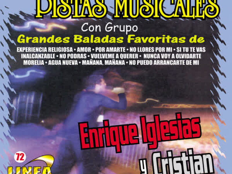 Pistas Musicales Con Grupo Grandes Baladas Favoritas de Enrique Iglesias y Cristian