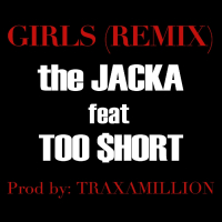 Girls Remix (ft. Too $hort) - Single