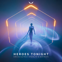 Heroes Tonight (feat. Shadow Legacy) (Single)