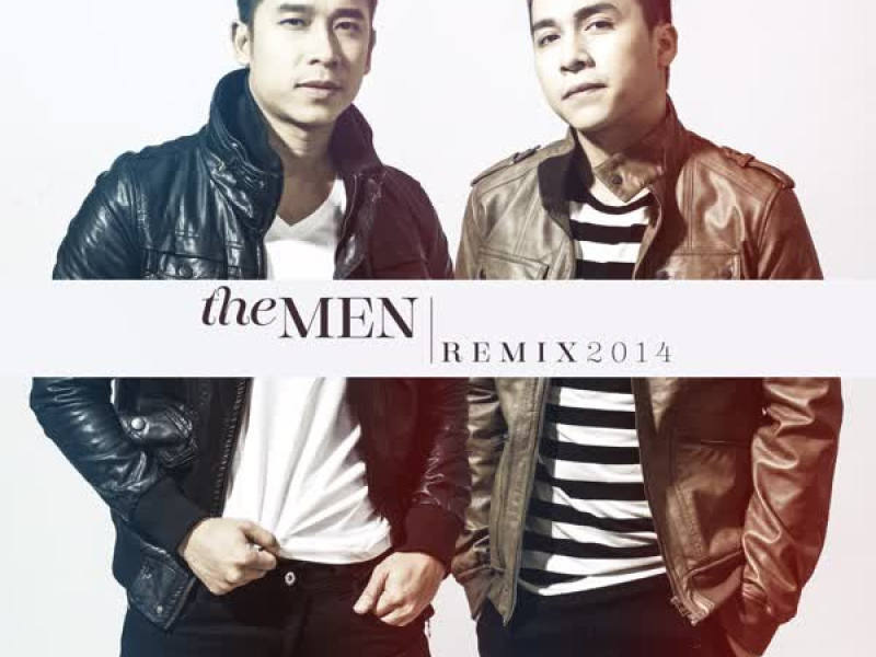 The Men Remix 2014