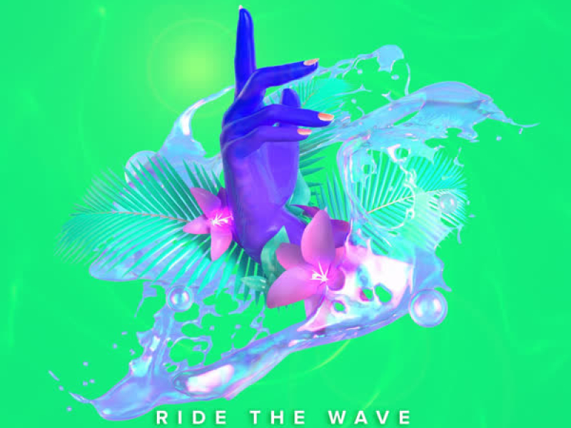 Ride the Wave (Remixes) (EP)