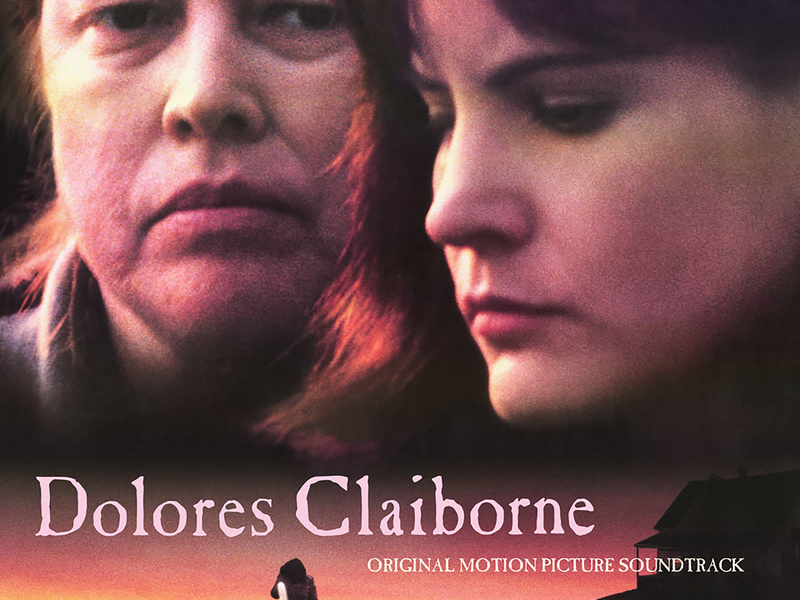 Dolores Claiborne (Original Motion Picture Soundtrack / Deluxe Edition)