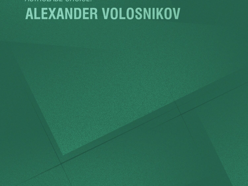 Astrolabe Choice: Alexander Volosnikov