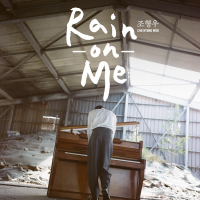 Rain On Me (Single)